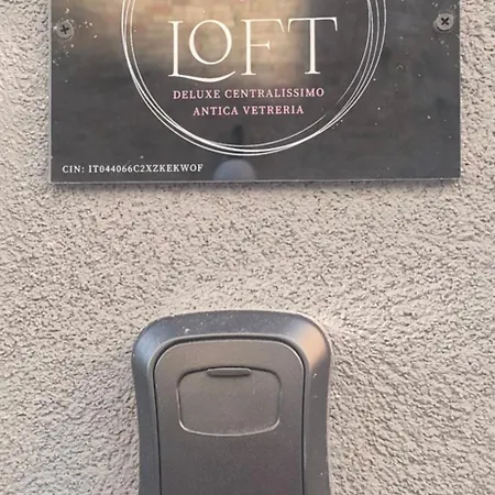 Loft Deluxe Centralissimo-antica Vetreria *
